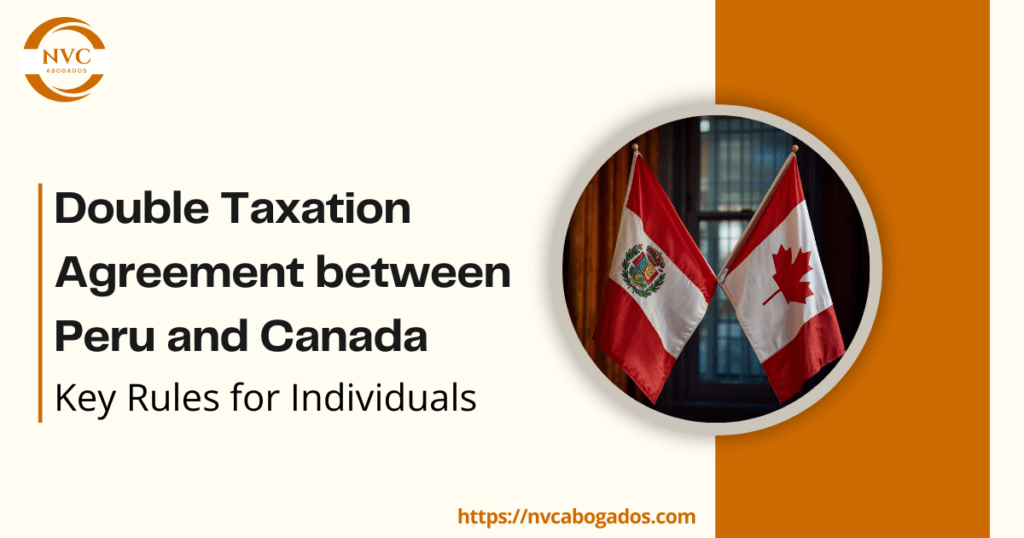 Double taxation agreement between Peru and Canada